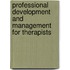 Professional Development And Management For Therapists
