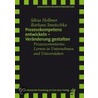 Prozesskompetenz entwickeln - Veränderungen gestalten by Silvia Hellmer