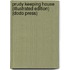 Prudy Keeping House (Illustrated Edition) (Dodo Press)