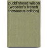 Pudd'Nhead Wilson (Webster's French Thesaurus Edition) by Reference Icon Reference