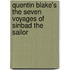 Quentin Blake's The Seven Voyages Of Sinbad The Sailor
