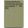 Radwanderkarte Mecklenburgische Seenplatte 1 : 100 000 door Onbekend