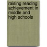 Raising Reading Achievement In Middle And High Schools by Elaine K. McEwan-Adkins