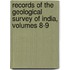 Records Of The Geological Survey Of India, Volumes 8-9