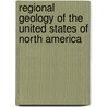 Regional Geology of the United States of North America door Warren Dupre Smith