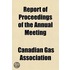 Report Of Proceedings Of The Annual Meeting (Volume 8)