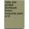 Rigby Star Guided Workbook Fiction Turquoise Pack Of 8 door Onbekend