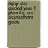 Rigby Star Guided Year 1 Planning And Assessment Guide
