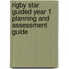 Rigby Star Guided Year 1 Planning And Assessment Guide door Not known