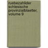 Ruebezahlider Schlesische Provinzialblaetter, Volume 9 by Unknown