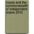 Russia and the Commonwealth of Independent States 2010