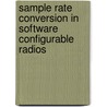 Sample Rate Conversion In Software Configurable Radios door Tim Hentschel