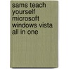 Sams Teach Yourself Microsoft Windows Vista All in One by Greg Perry