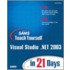 Sams Teach Yourself Visual Studio .Net 2003 in 21 Days