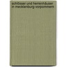 Schlösser und Herrenhäuser in Mecklenburg-Vorpommern by Dieter Pocher