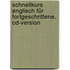 Schnellkurs Englisch Für Fortgeschrittene. Cd-version by Stephen Fox