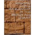 Seagoing Ships And Seamanship In The Bronze Age Levant
