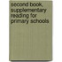 Second Book, Supplementary Reading For Primary Schools