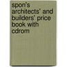 Spon's Architects' And Builders' Price Book With Cdrom door Davis Langdon