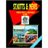 St Kitts and Nevis Foreign Policy and Government Guide by Unknown