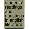 Students' Readings and Questions in English Literature door Harriet Lawrence Mason