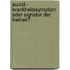 Suizid - Krankheitssymptom oder Signatur der Freiheit?