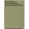 Taschenatlas Naturheilkundliche Untersuchungstechniken door Onbekend