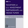 Taxation Of Us Investment Partnerships And Hedge Funds door Navendu P. Vasavada