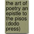 The Art Of Poetry An Epistle To The Pisos (Dodo Press)