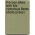 The Boy Allies with the Victorious Fleets (Dodo Press)