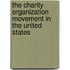 The Charity Organization Movement In The United States