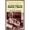 The Complete Humorous Sketches and Tales of Mark Twain by Mark Swain
