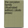 The Coryston Family (Illustrated Edition) (Dodo Press) by Mrs. Humphry Ward