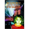 The Crystal Mirror And The Mystery Of The Ring Of Fire door Niel Robertson
