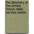 The Directory Of The Armed Forces Radio Service Series