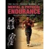 The Elite Forces Manual of Mental & Physical Endurance