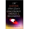 The Elsevier Pocket Guide to Oncology Drugs & Regimens door Elsevier