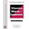 The Encyclopedia Of Vitamins, Minerals And Supplements door Tova Navarra
