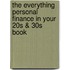The Everything Personal Finance in Your 20s & 30s Book