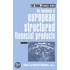 The Handbook Of European Structured Financial Products