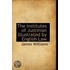 The Institutes Of Justinian Illustrated By English Law