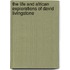 The Life And African Explorations Of David Livingstone