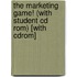 The Marketing Game! (with Student Cd Rom) [with Cdrom]
