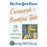 The New York Times Crosswords for Your Breakfast Table door Will Shortz