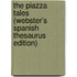 The Piazza Tales (Webster's Spanish Thesaurus Edition)