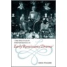The Politics of Performance in Early Renaissance Drama by Walker Greg