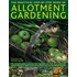 The Practical Step-By-Step Book Of Allotment Gardening