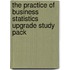 The Practice of Business Statistics Upgrade Study Pack