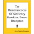 The Reminiscences Of Sir Henry Hawkins, Baron Brampton
