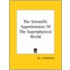 The Scientific Apprehension Of The Superphysical World